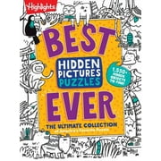 Highlights Hidden Pictures: Best Hidden Pictures Puzzles EVER : The Ultimate Collection of America's Favorite Puzzle (Paperback)