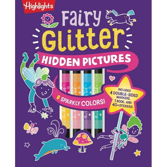 Fairy Glitter Hidden Pictures: Glitter Coloring Book for Kids 6-12 with Fairy-Themed Hidden Pictures Puzzles, Sparkly Markers and Stickers for Creative Coloring Fun (Hardcover)