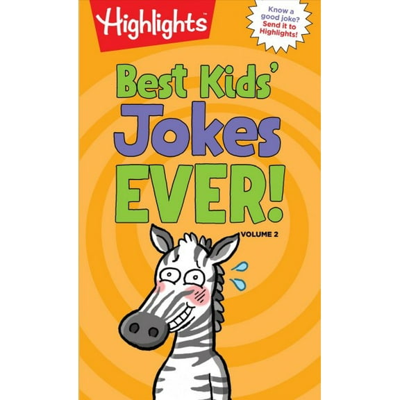 Highlights Joke Books: Best Kids' Jokes Ever!, Volume 2 (Paperback)