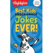 Highlights Joke Books Best Kids Knock-Knock Jokes Ever!, Volume 2, Paperback