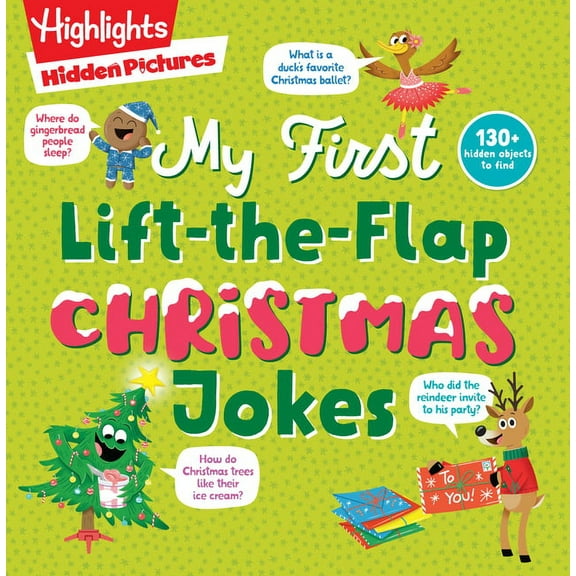 Highlights Joke Books Hidden Pictures My First Lift-The-Flap Christmas Jokes: Fun-Filled Christmas Activity Book for Kids with Christmas Puzzl, (Paperback)
