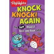 Highlights Laugh Attack! Joke Books Knock Knock! Again Over 1,000 New Knock-Knock Jokes for Kids, a Side-Splitting Kids Joke Book Packed with Laugh-Out-Lou, Paperback