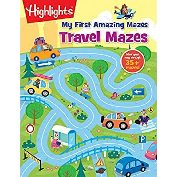 Pre-Owned Travel Mazes Highlights My First Amazing Mazes Paperback Highlights