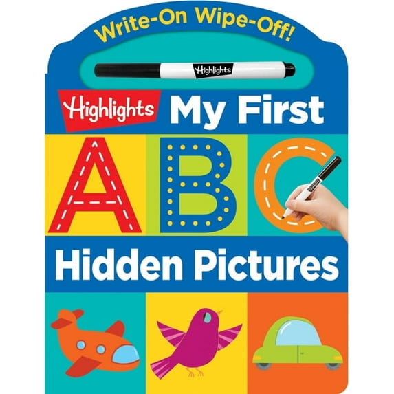 Highlights My First Write-On Wipe-Off Bo Write-On Wipe-Off My First ABC Hidden Pictures, (Board Book)