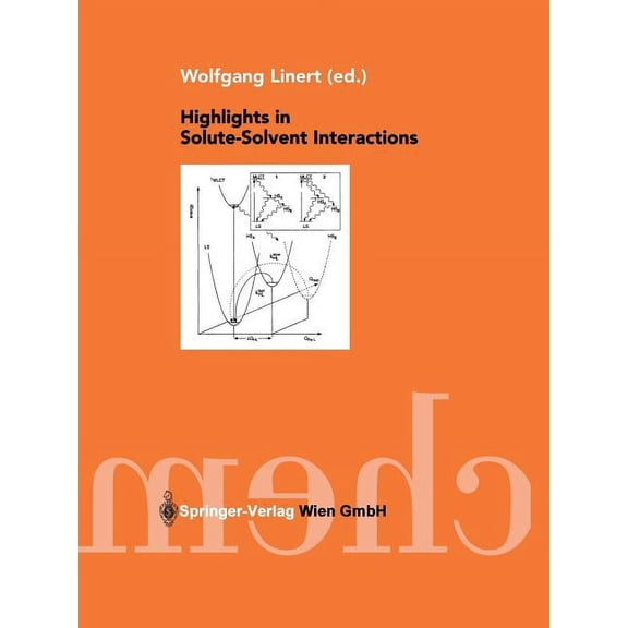 Highlights in Solute-Solvent Interactions, (Paperback)