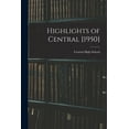 thumbnail image 1 of Highlights of Central [1950], (Paperback), 1 of 1
