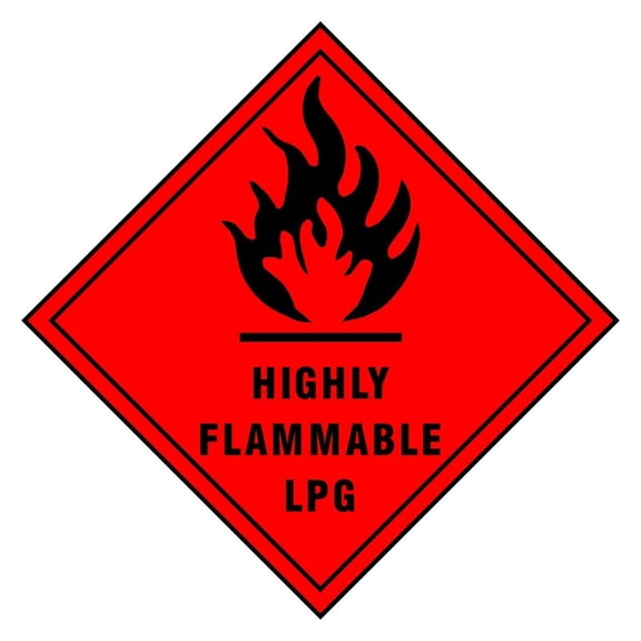 Highly Flammable LPG Sign Size: 12 inch x 12 inch