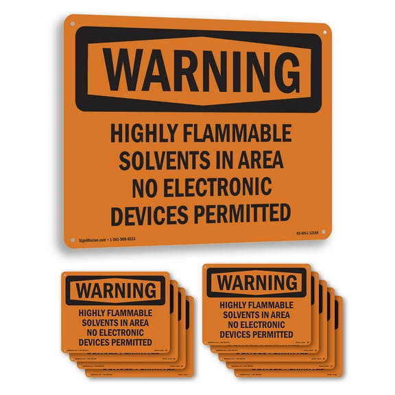 Highly Flammable Solvents In Area No Electronic OSHA WARNING Aluminum Sign 24 Inch x 18 Inch - 10 Pack