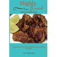 thumbnail image 1 of Highly Flavored: Home-cooked Meals: A Collection of West Indian Dishes and International Favorites (Paperback), 1 of 1