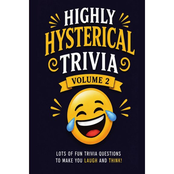 Highly Hysterical Trivia Volume 2, (Paperback)