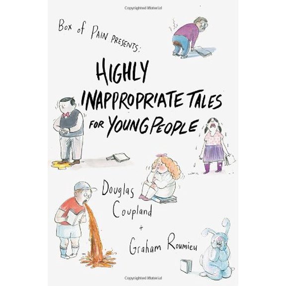 Pre-Owned Highly Inappropriate Tales for Young People Paperback