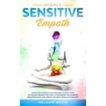 thumbnail image 1 of Highly Sensitive Empath: Learn How to Detect the Narcissist Manipulation Techniques and Recover from a Codependent Relationship using Emotional Intelligence and Developing your True Gift (Paperback), 1 of 1