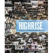 Pre-Owned Highrise: The Towers in the World and the World in the Towers (Hardcover) 0228102154 9780228102151