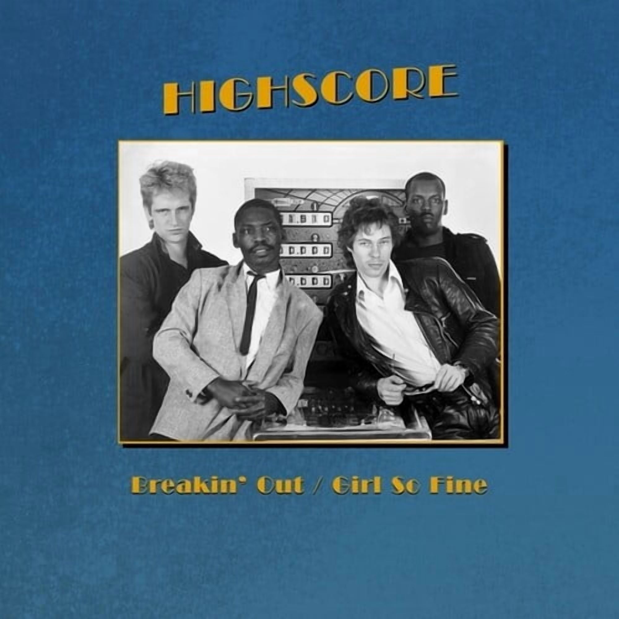 Highscore - Breakin' Out/Girl So Fine - Music & Performance - Vinyl