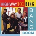thumbnail image 1 of Highway 101 - Bing Bang Boom - Music & Performance - CD, 1 of 1