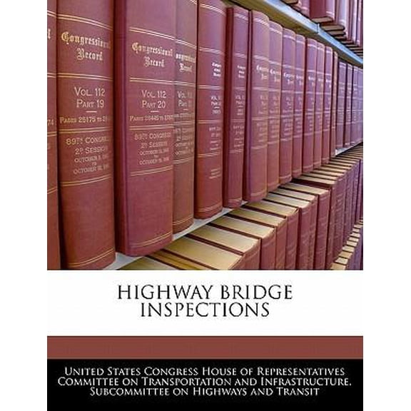 Highway Bridge Inspections Paperback