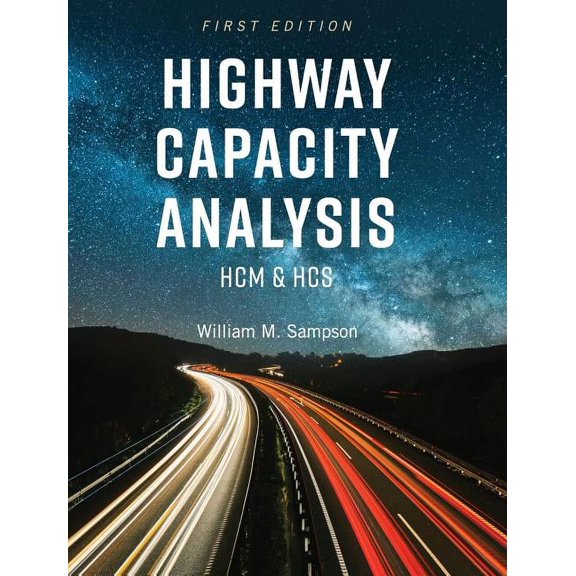 Highway Capacity Analysis, (Hardcover)