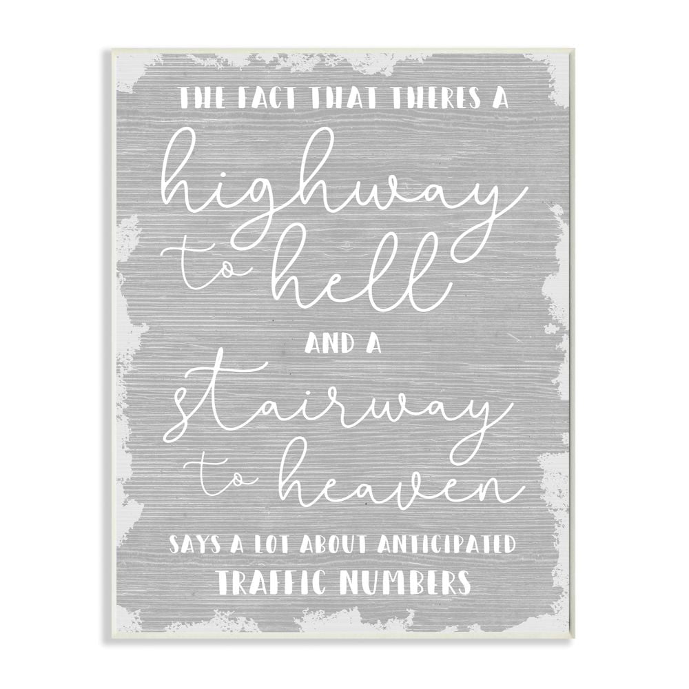 Highway Versus Stairway Funny Gray Wood Textured Word Design Oversized Wall Plaque Art by Daphne Polselli