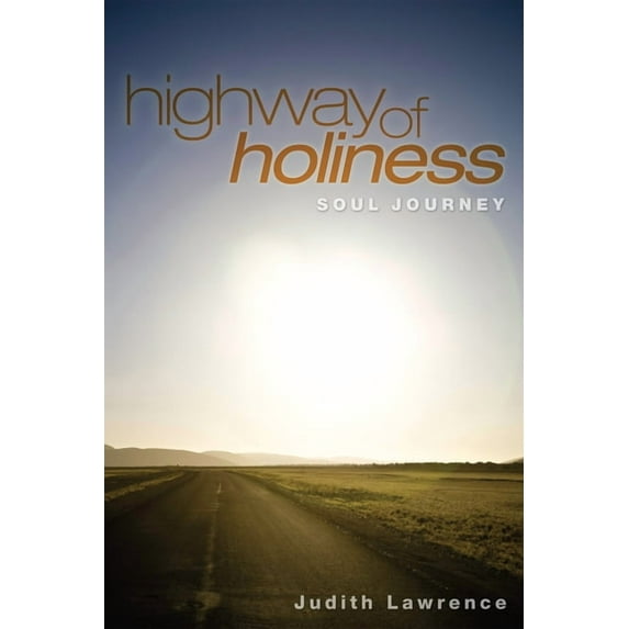 Highway of Holiness (Paperback)