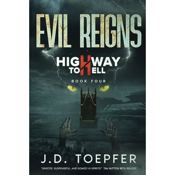 Highway to Hell Evil Reigns, Book BOOK4, (Paperback)