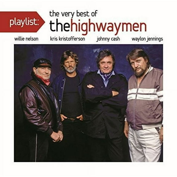 Highwaymen - Playlist: The Very Best of the Highwaymen [CD]