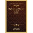 thumbnail image 1 of Highways And Byways In Kent (1914) (Paperback), 1 of 1