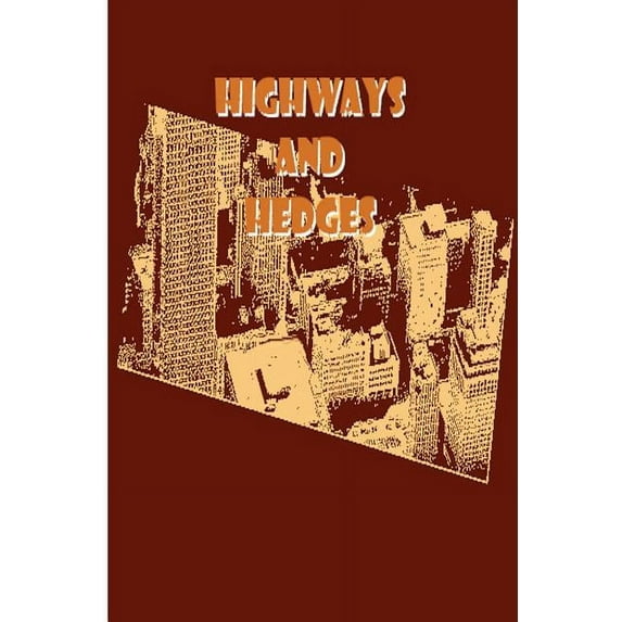 Highways and Hedges