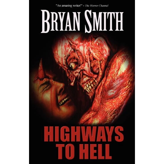 Highways to Hell (Paperback)