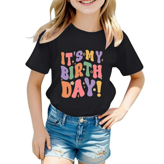 Hiijoy Big Girls' Birthday T Shirt Letter Print Short Sleeved T-Shirt, Sizes 1-13