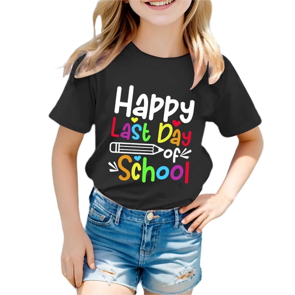 Hiijoy Toddler Girls Last Day of School T-Shirt Letter Print Short Sleeve Summer T Shirt