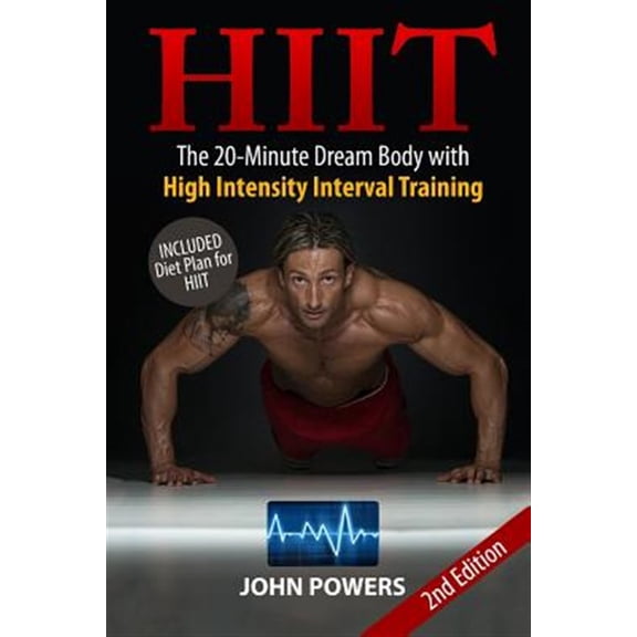 Pre-Owned Hiit: The 20-Minute Dream Body with High Intensity Interval Training (Paperback) 1545334994 9781545334997