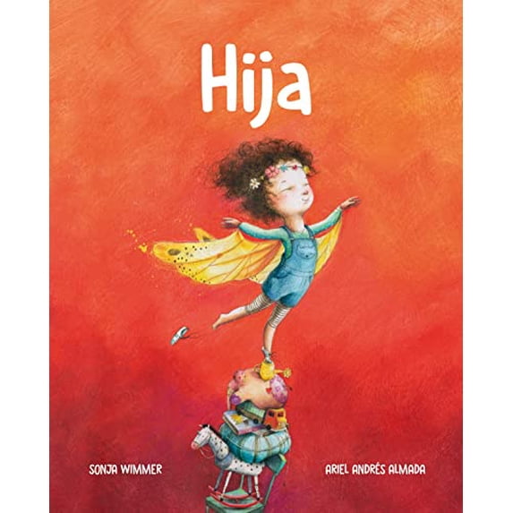 Pre-Owned Hija (Little One) (Hardcover) 8416733716 9788416733712
