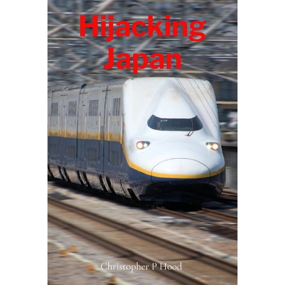 Hijacking Japan, (Paperback)