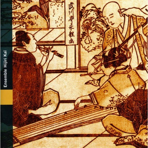 Hijiri Kai Ensemble - Urban Music of the Edo Period - Music & Performance - CD