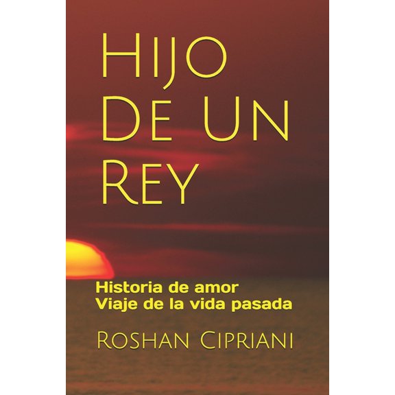 Hijo De Un Rey (Paperback)