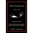 thumbnail image 1 of Hijo de La Ignorancia (Paperback), 1 of 1
