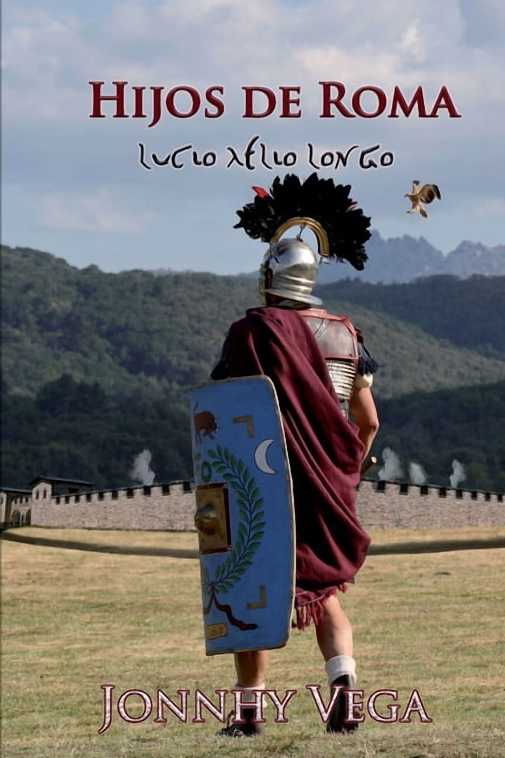 La ÃLiada Hijos de Roma, Book 2, (Paperback)
