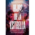 thumbnail image 1 of Hijos de la Estrella, (Paperback), 1 of 1