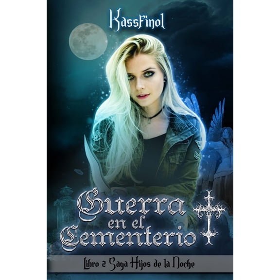 Hijos de la Noche Guerra en el Cementerio, Book 2, (Paperback)