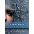 thumbnail image 1 of Hijos del bosque, (Paperback), 1 of 1