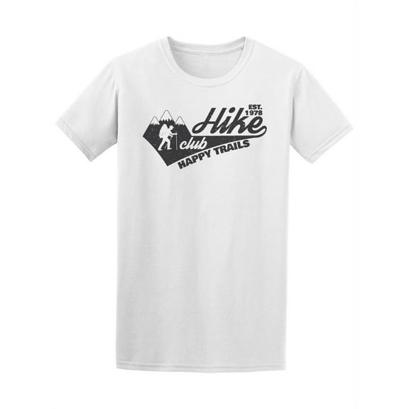 Hike Club Est 1978 Happy Trials T-Shirt Men -Image by Shutterstock, Male x-Large