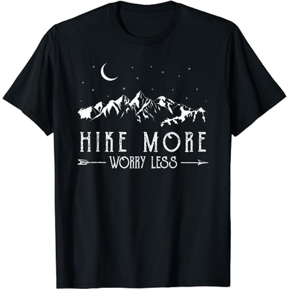 Hike More Worry Less Funny Nature Lovers Hiking Mountains T-Shirt