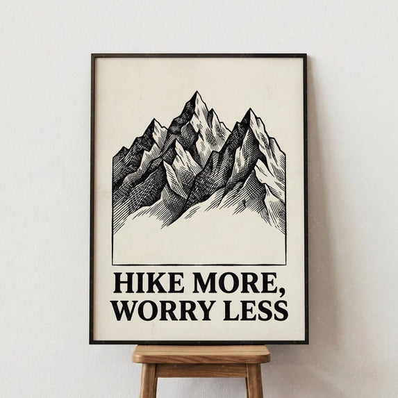 Hike More Worry Less Mountain Poster, Black And White Nature ...