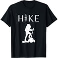 thumbnail image 1 of Hike, Nature Outdoors lover, Mountain, Hiking, backpacking T-Shirt, 1 of 5