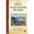 thumbnail image 1 of Hike the Channel Islands: Best Day Hikes in Channel Islands National Park (Chuck Graham), 1 of 1