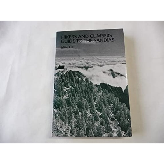 Pre-Owned Hikers and Climbers Guide Paperback
