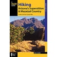 thumbnail image 1 of Pre-Owned Hiking Arizona's Superstition and Mazatzal Country: A Guide to the Areas' Greatest Hikes (Paperback) 1493001450 9781493001453, 1 of 1
