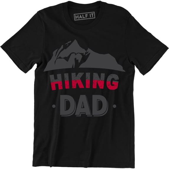 Hiking Dad - Mountain Hiker Adventurer Father's Day Gift Men's T-Shirt