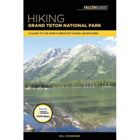 Regional Hiking Hiking Grand Teton National Park, (Paperback)