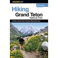 thumbnail image 1 of Pre-Owned Hiking Grand Teton National Park, 2nd (Paperback) 0762725672 9780762725670, 1 of 1